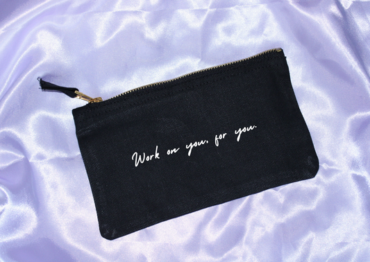 Work on you, for you Purse