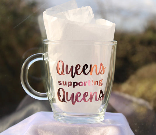 'QUEENS SUPPORTING QUEENS' MUG