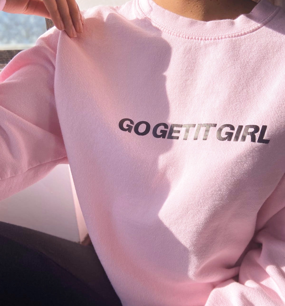 PINK 'GO GET IT GIRL' SWEATSHIRT